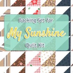 Backing Set For My Sunshine Quilt Kit8.375 Yards Of SKU# 53030-1