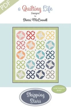 Skipping Stars Downloadable PDF Quilt PatternA Quilting Life Designs