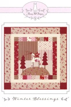 Winter Blessings Quilt PatternBunny Hill Designs #BHD-2191