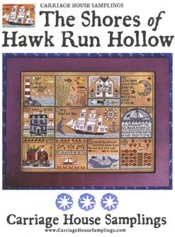 The Shores Of Hawk Run Hollow Cross Stitch PatternCarriage House Samplings