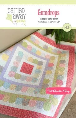 Gumdrops Downloadable PDF Quilt PatternCarried Away Quilting