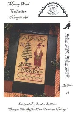 Merry To All Merry Noel Collection Cross Stitch PatternHomespun Elegance