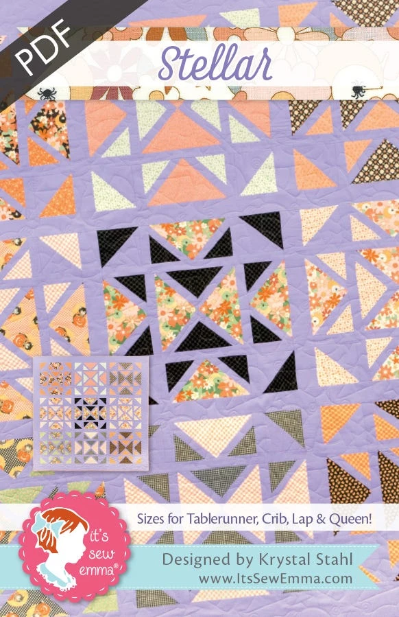 Stellar Quilt Downloadable PDF Quilt PatternIt's Sew Emma 3 Stellar Quilt Downloadable PDF Quilt PatternIt's Sew Emma