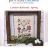 Carolyn's Balloons - Spring Cross Stitch PatternJan Hicks Creates! -Quilt Muse Shop jhc carolyn sballoons spring