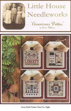 Americana Petites Cross Stitch PatternLittle House Needleworks