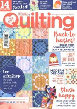 Love Patchwork & Quilting MagazineIssue 115