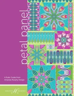 Petal Panel Ruler Guide Quilt BookAmanda Murphy Designs #AMD142RG