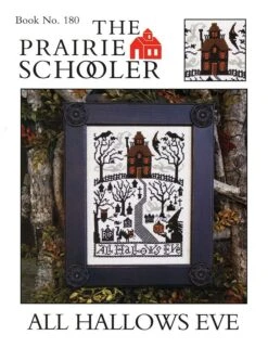 All Hallow's Eve Cross Stitch PatternThe Prairie Schooler