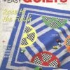 Quick And Easy Quilts MagazineApril May 2023 Issue -Quilt Muse Shop quickandeazyquilts aprilmay2023