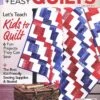 Quick And Easy Quilts MagazineJune July 2023 Issue -Quilt Muse Shop quickandeazyquilts junejuly2023