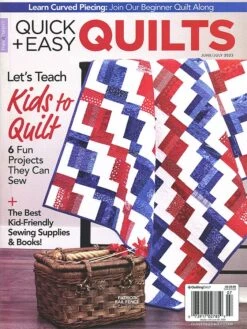 Quick And Easy Quilts MagazineJune July 2023 Issue