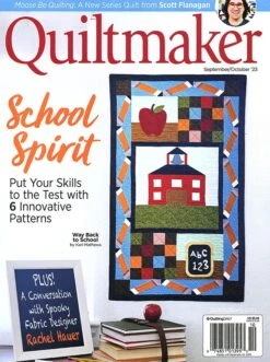 Quiltmaker MagazineSeptember October 2023 Issue