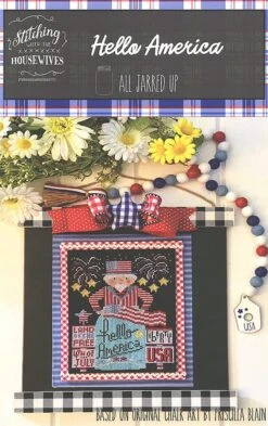 Hello America Cross Stitch PatternStitching With The Housewives All Jarred Up