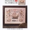 New World Sampler Cross Stitch PatternThe Prairie Schooler -Quilt Muse Shop tps newworldsampler